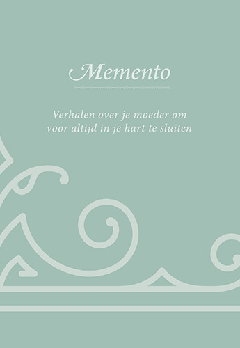 Memento – Verhalen over je moeder om voor altijd in je hart te sluiten